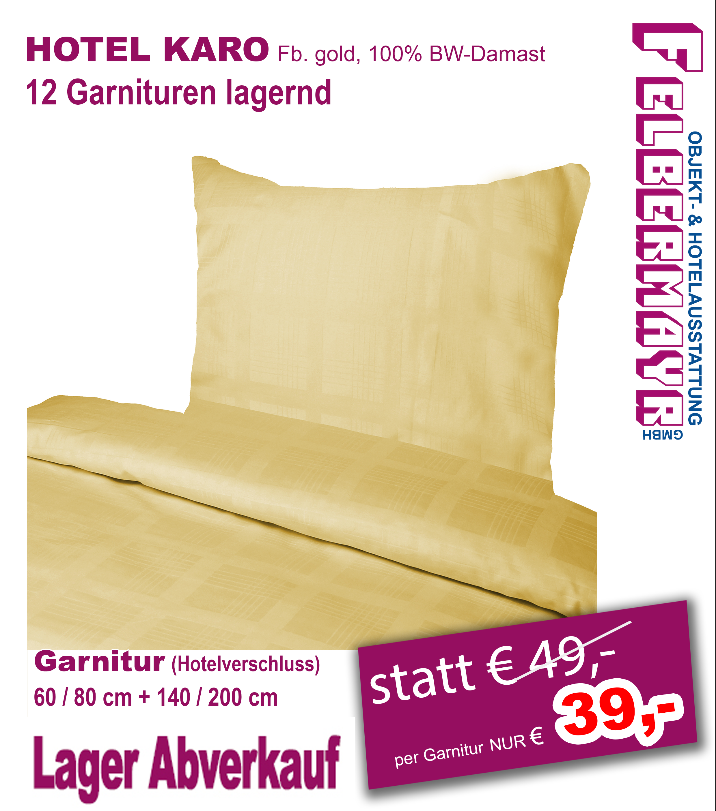 Objekt & Hotelausstattung Felbermayr